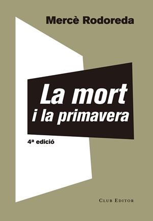MORT I LA PRIMAVERA | 9788473292221 | RODOREDA, MERCÈ
