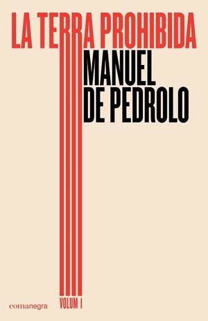 LA TERRA PROHIBIDA (VOLUM 1) | 9788417188030 | DE PEDROLO, MANUEL