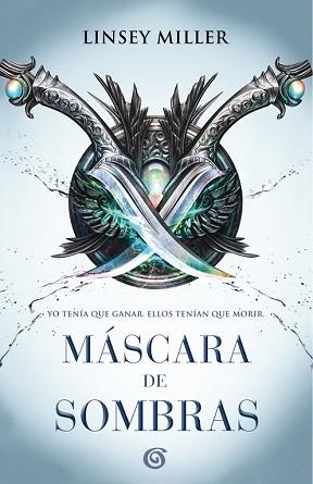 MÁSCARA DE SOMBRAS | 9788466662451 | LINSEY MILLER