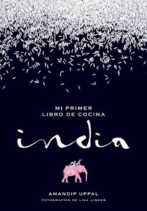 MI PRIMER LIBRO DE COCINA INDIA | 9788416489664 | UPPAL, AMANDIP / LINDER, LISA