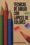 TÉCNICAS DE DIBUJO CON LAPICES DE COLORES | 9788487756054 | HUTTON-JAMIESON, IAIN