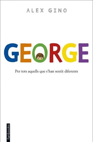 GEORGE | 9788416297580 | GINO, ÁLEX