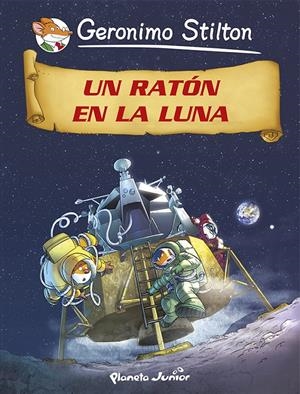 UN RATÓN EN LA LUNA | 9788408118244 | GERONIMO STILTON