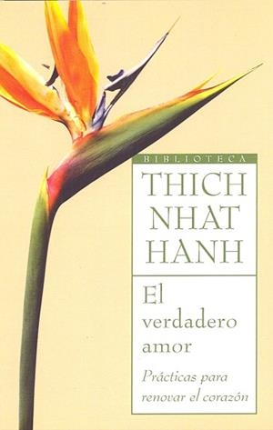 EL VERDADERO AMOR | 9788497544153 | NHAT HANH, THICH