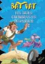 BAT PAT: ELS TROLS CAPARRUTS ES DESPERTEN (Nº9) | 9788492790258 | PAVANELLO, ROBERTO