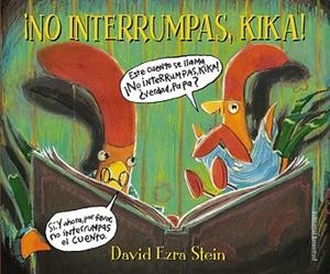 NO INTERRUMPAS KIKA! | 9788426139290 | STEIN, DAVID EZRA