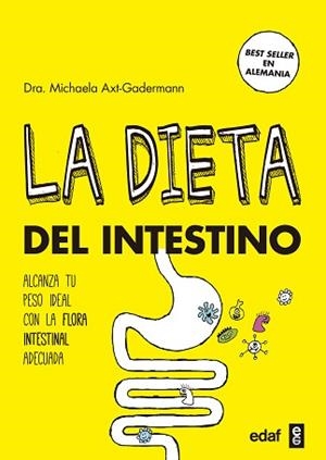 LA DIETA DEL INTESTINO | 9788441438224 | AXT-GADERMANN, DRA. MICHAELA