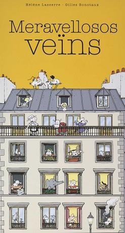 MERAVELLOSOS VEÏNS | 9788416490301 | LASSERRE, HÉLÈNE