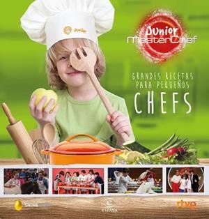 GRANDES RECETAS PARA PEQUEÑOS CHEFS | 9788467045680 | SHINE / CR TVE