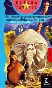 PARANGUARICUTIRIMICUARO QUE NO SABIA QUIEN ERA, EL | 9788423990276 | PLAZA, JOSE M.