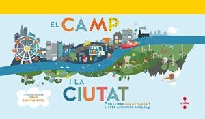 EL CAMP I LA CIUTAT | 9788466143615 | SHUTTLEWOOD, CRAIG / SHUTTLEWOOD, CRAIG
