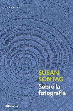 SOBRE LA FOTOGRAFIA | 9788483467794 | SONTAG,SUSAN