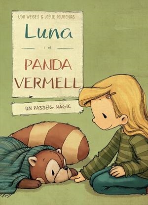 3. LUNA I EL PANDA VERMELL EN UN PASSEIG MÀGIC | 9788468334455 | WEIGELT, UDO / NACIONALIDAD: ALEMANA