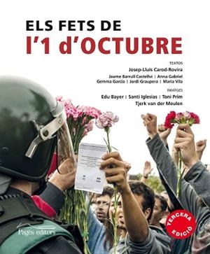 ELS FETS DE L'1 D'OCTUBRE 2017 | 9788499759265 | CAROD-ROVIRA, JOSEP-LLUÍS / BARRULL CASTELLVÍ, JAUME / GABRIEL SABATÉ, ANNA / GARCIA FÀBREGA, GEMMA 