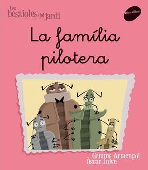 FAMILIA PILOTERA LA | 9788496726581 | ARMENGOL, GEMMA / JULVE, OSCAR