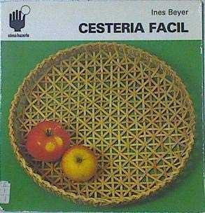CESTERIA FACIL | 9788432983283 | BEYER, INES