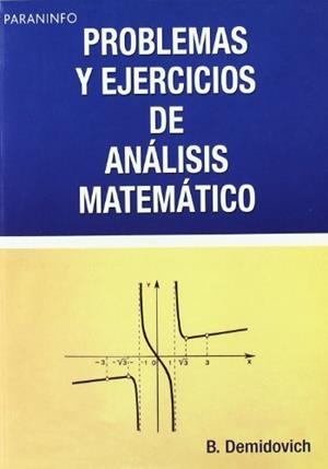 PROBLEMAS Y EJERCICIOS DE ANALISIS MATEMATICO | 9788428300490 | DEMIDOVICH, B. P.