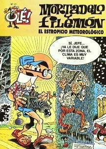 ESTROPICIO METEOROLOGICO, EL (OLÉ! MORTADELO) | 9788440636577 | FRANCISCO IBÁÑEZ