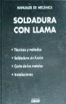 MANUAL DE SOLDADURA CON LLAMA | 9788432964022 | GONZALEZ VAZQUEZ, J.