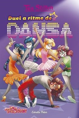 DUEL A RITME DE DANSA | 9788491372967 | STILTON, TEA