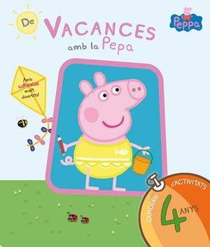 PEPPA PIG. QUADERN DE VACANCES 4 ANYS | 9788437200705 | EQUIPO PSICOPEDAGÓGICO SANTILLANA EDICIONES GENERALES/ALTEA