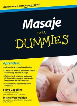 MASAJE PARA DUMMIES | 9788432901447 | STEVE CAPELLINI/MICHEL VAN WELDEN