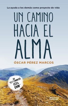 UN CAMINO HACIA EL ALMA | 9788417002282 | PÉREZ MARCOS, ÓSCAR