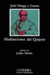 MEDITACIONES DEL QUIJOTE | 9788437604817 | ORTEGA Y GASSET, JOSÉ