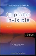 TU PODER INVISIBLE | 9788497774345 | BEHREND, GENEVIEVE (1881-1960)