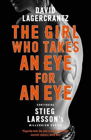 THE GIRL WHO TAKES AN EYE FOR AN EYE | 9781786489616 | LAGERCRANTZ DAV