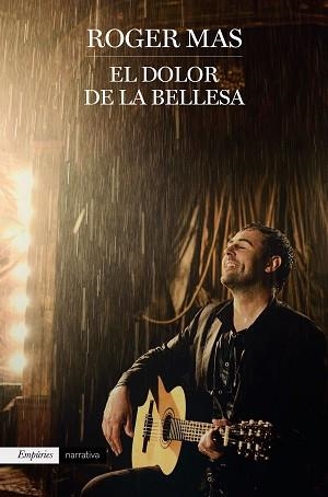 EL DOLOR DE LA BELLESA | 9788416367931 | MAS, ROGER