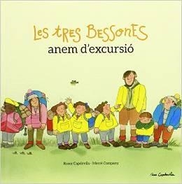 LES TRES BESSONES ANEM D'EXCURSIÓ | 9788416139385 | CAPDEVILA, ROSER / COMPANY, MERCÈ