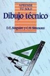 DIBUJO TÉCNICO | 9788436804461 | MAGUIRE, D. ; SIMMONS, C. H.