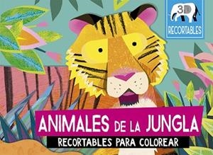 ANIMALES DE LA JUNGLA (RECORTABLES 3D) | 9788491451679 | DURLEY, NATASHA
