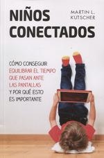 NIÑOS CONECTADOS | 9788427142312 | KUTSCHER, MARTIN L.
