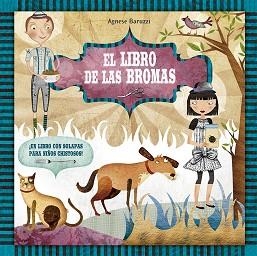 LIBRO DE LAS BROMAS, EL | 9788491451891 | BARUZZI, AGNESE