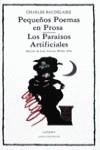 PEQUEÑOS POEMAS EN PROSA : LOS PARAISOS ARTIFICIA | 9788437606361 | BAUDELAIRE, CHARLES