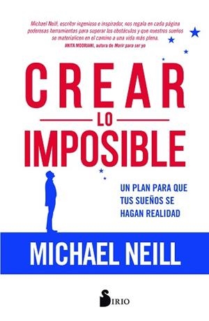 CREAR LO IMPOSIBLE | 9788417399047 | NEILL, MICHAEL