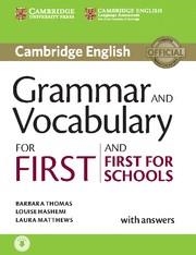 GRAMMAR AND VOCABULARY FOR FIRST AND FIRST FOR SCHOOLS BOOK WITH ANSWERS AND AUD | 9781107481060 | THOMAS,BARBARA / HASHEMI,LOUISE / MATTHEWS,LAURA