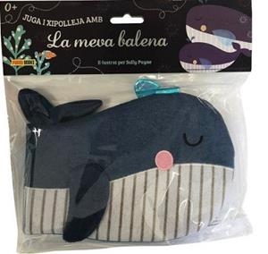 JUGA I XIPOLLEJA AMB LA MEVA BALENA | 9788491675235 | PAYNE SALLY
