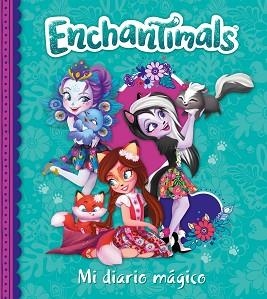 MI DIARIO MÁGICO (ENCHANTIMALS. LIBRO REGALO) | 9788448850944 | VV.AA.