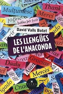 LLENGÜES DE L'ANACONDA | 9788483305409 | VALLS BOTET, DAVID