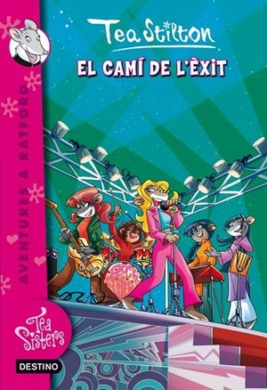 EL CAMÍ DE L'ÈXIT | 9788415697978 | TEA STILTON
