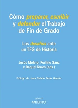 CÓMO PREPARAR, ESCRIBIR Y DEFENDER EL TRABAJO DE FIN DE GRADO | 9788497438315 | AA.VV.