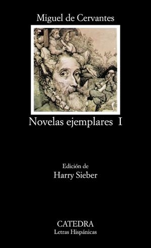 NOVELAS EJEMPLARES (TOMO 1) (LH) | 9788437602219 | CERVANTES SAAVEDRA, MIGUEL DE