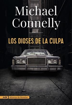 LOS DIOSES DE LA CULPA (ADN) | 9788491810872 | CONNELLY, MICHAEL