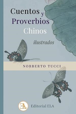 CUENTOS Y PROVERBIOS CHINOS ILUSTRADOS | 9788499501970 | TUCCI, NORBERTO