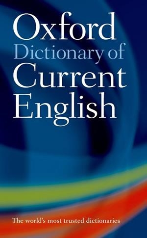 OXFORD DICTIONARY OF CURRENT ENGLISH NEW EDITION | 9780198614371 | VV.AA.