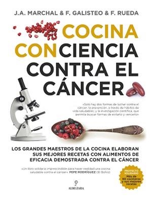 COCINA CON CIENCIA CONTRA EL CÁNCER | 9788417558574 | AA.VV./GALISTEO GONZÁLEZ, FRANCISCO/RUEDA GARCÍA, FERNANDO