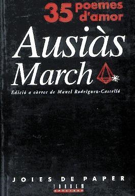 35 POEMES D'AMOR | 9788481312010 | MARCH, AUSIAS